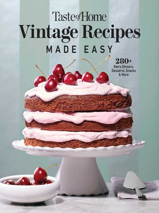 Title details for Vintage Recipes Made Easy by Taste of Home - Available